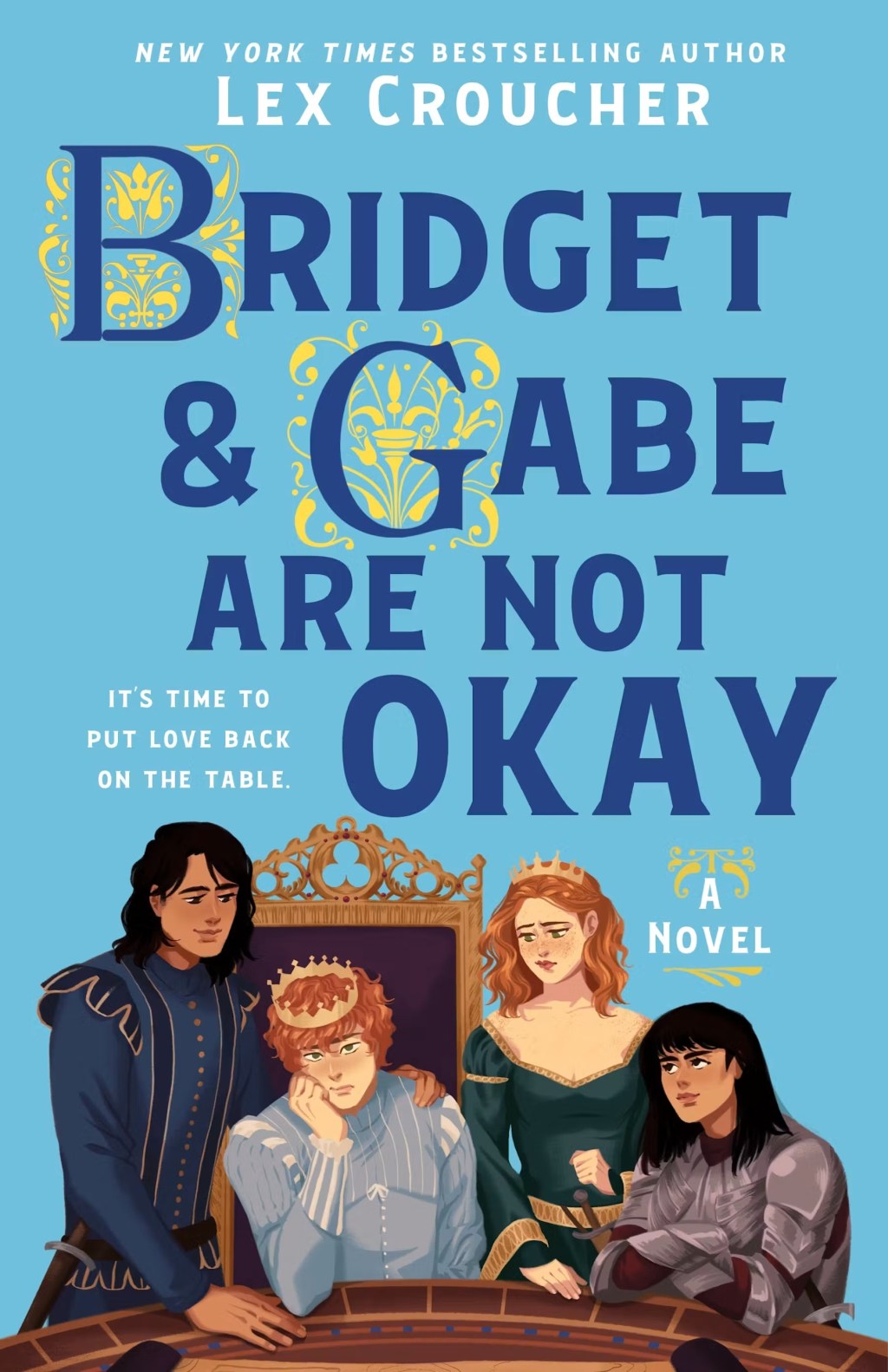 Queer, Arthurian hijinks resume in Lex Croucher’s Camelot Disasters sequel, Bridget & Gabe Are Not Okay